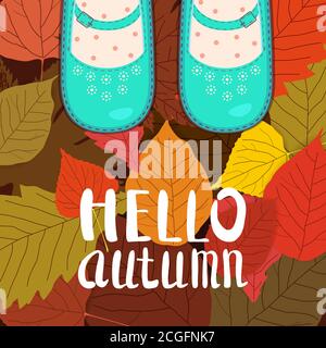 Women blue shoes on autumn leaves. Lettering Hello Autumn. Poster, banner vector illustration isolated Stock Vector