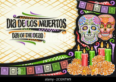 Vector greeting card for Dia de los Muertos with copy space, decorative cut paper layout with illustration of skulls, colorful flags and unique letter Stock Vector