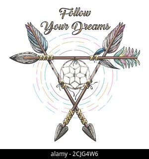 Hand drawn tribal label with arrows, dream catcher and Follow your dreams lettering. Vector illustration Stock Vector