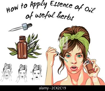 A woman takes care of her face. Steps on how to apply face oil. how to apply oil extract of useful herbs vector isolated illustrations. Stock Vector