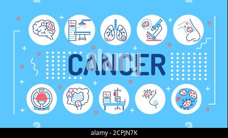 Cancer word lettering typography. Oncology medical diagnostic. Malignant neoplasms. Infographics with linear icons on blue background. Creative idea Stock Vector