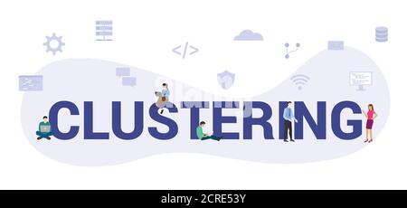 clustering programming technique concept with modern big text or word and people with icon related modern flat style Stock Vector