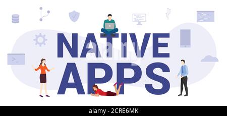 native apps concept with modern big text or word and people with icon related modern flat style Stock Vector