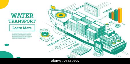 Cargo Ship Container. Isometric Commercial Water Transport. Vector Illustration. Infographic Element of Logistics System. Shipping Freight Transport Stock Vector