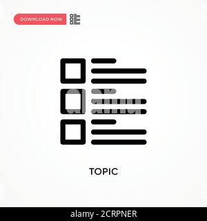 Topic Simple vector icon. Modern, simple flat vector illustration for web site or mobile app Stock Vector