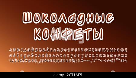 Sweet chocolates emblem. Russian text Chocolate candies. Russian Alphabet 3d sticker style, handwritten lettering font set. Stock Vector