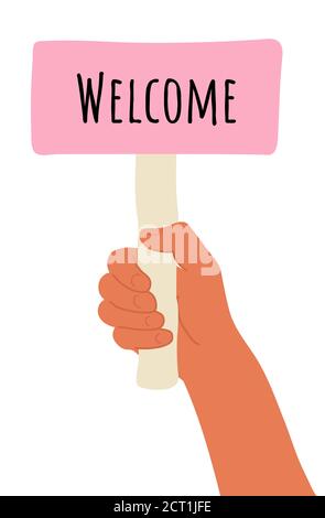 placard in hand. Cartoon vector illustration of Welcome banner in human hand on white background. Test question. Choice hesitate, dispute, opposition Stock Vector