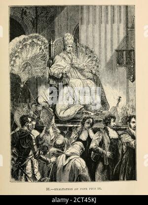 Exaltation of Pope Pius IX engraving on wood From The human race by Figuier, Louis, (1819-1894) Publication in 1872 Publisher: New York, Appleton Stock Photo