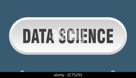 data science button. rounded sign isolated on white background Stock ...