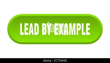 lead by example button. rounded sign isolated on white background Stock Vector