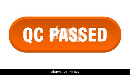 qc passed button. rounded sign isolated on white background Stock Vector