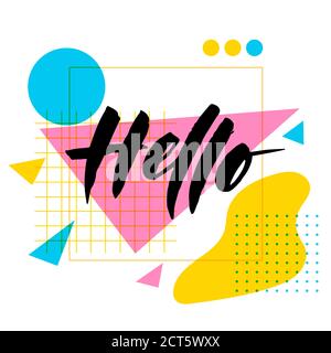 Hello motivational poster in pop-art style with calligraphic lettering. Stock Vector