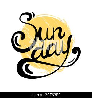 Lettering Sunday written by hand with grunge sun. Calligraphic inscription. Vector element for banners, printing on T-shirts, postcards and your desig Stock Vector
