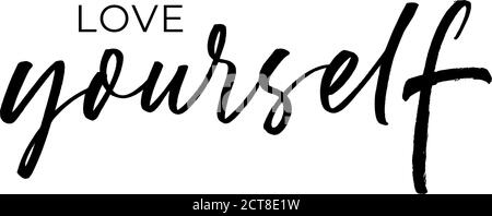 Love yourself ink brush vector lettering. Stock Vector