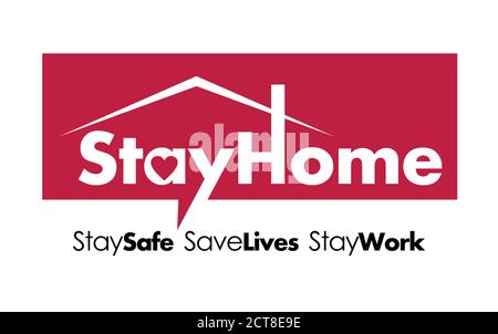 A vector Illustration of Stay Home Stay Work Safe Lives with home symbol and heart as negative space in letter A Stock Vector