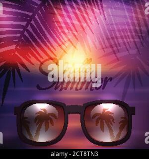 Vector summer poster with sunglasses, palms and calligraphy. Sunset beach background. Stock Vector