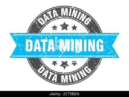 data mining round stamp with ribbon. sign. label Stock Vector
