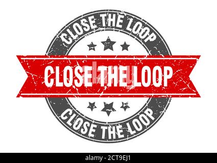 close the loop round stamp with ribbon. sign. label Stock Vector