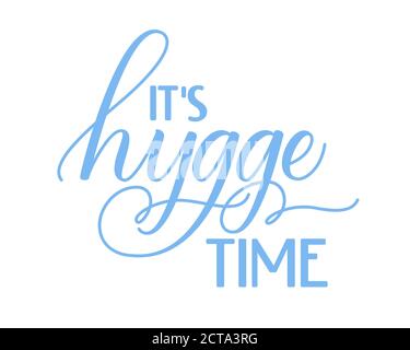 Brush calligraphy It is Hygge Time Stock Vector