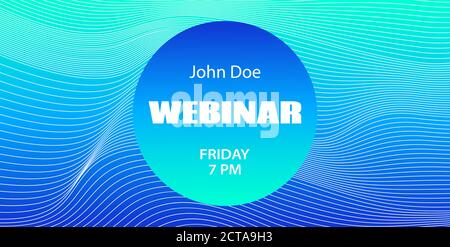Webinar vector abstract template. Mock up for business conference announcement. Blue abstract lines background Stock Vector
