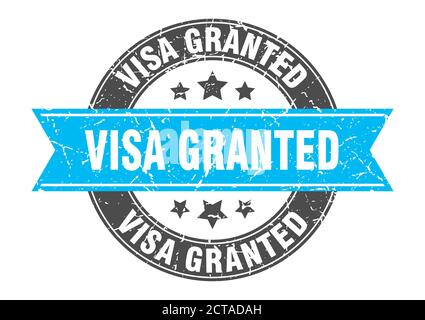 visa granted round stamp with ribbon. sign. label Stock Vector