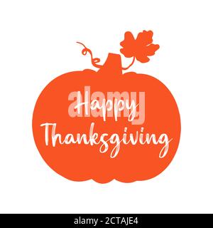 Hand drawn Happy Thanksgiving quote with pumpkin as silhouette for postcard, flyer, poster, banner, logo, header. Stock Vector