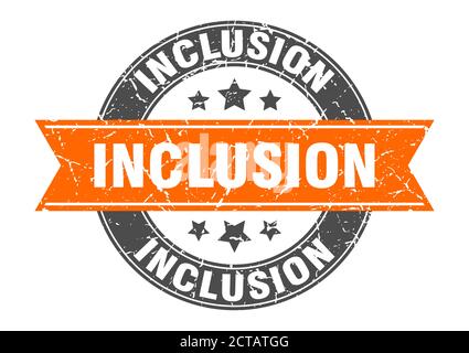 inclusion round stamp with ribbon. sign. label Stock Vector