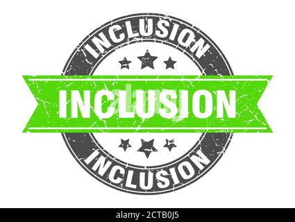 inclusion round stamp with ribbon. sign. label Stock Vector