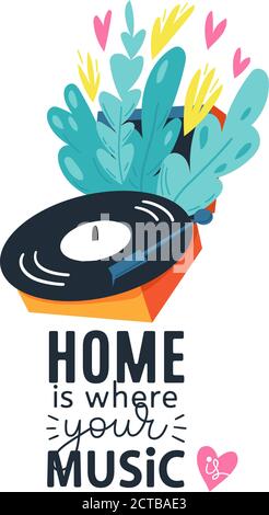 Trendy poster with funny hand drawn turntable and quote. Stock Vector