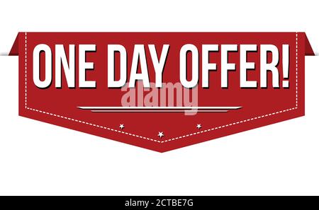 One day offer banner design on white background, vector illustration Stock Vector