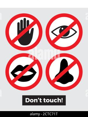 Don't touch sign hands, eyes, nose, mouth Stock Vector