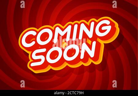 coming soon red and yellow text effect template with 3d type style and retro concept swirl red background vector illustration. Stock Vector
