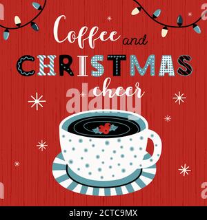 Coffee Christmas cheer typography vector poster Stock Vector