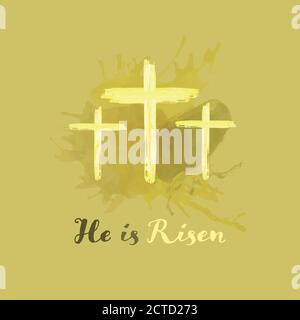 Christian worship and praise. Crosses in watercolor style. Text : He is Risen Stock Vector