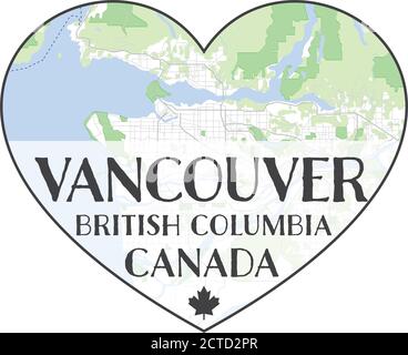 Map of Vancouver inside heart shape. Centered text bellow 'Vancouver, British Columbia, Canada'. Concept for love and to live in Vancouver. Vector. Stock Vector
