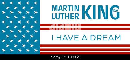 American National Holiday. US Flag with American stars, stripes and national colors. Martin Luther King Day. I have a dream. Stock Vector