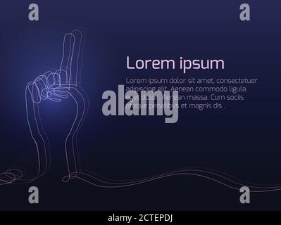 Neon illustration of gesture of hand from continuous line. The gesture of forefinger with place for text. Vector element for presentation, banner and Stock Vector