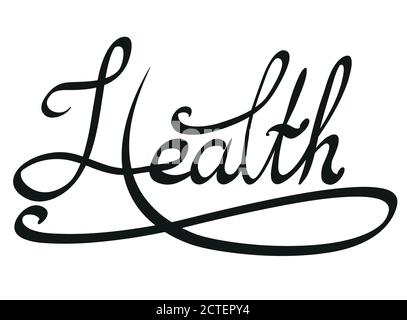 Lettering with the inscription Health. Vector clipart for print on t-shirt, design of articles and your design Stock Vector