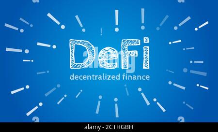 Defi - decentralized finance with exclamation marks around the text on light blue background. Vector EPS10. Stock Vector