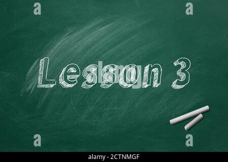 Lettering Lesson 3 on green chalkboard. Part 3 of 10 Stock Photo