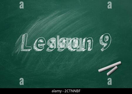 Lettering Lesson 9 on green chalkboard. Part 9 of 10 Stock Photo