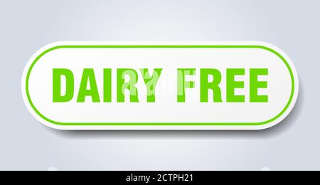 dairy free sign. rounded isolated sticker. white button Stock Vector