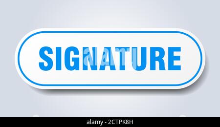 signature sign. rounded isolated sticker. white button Stock Vector ...