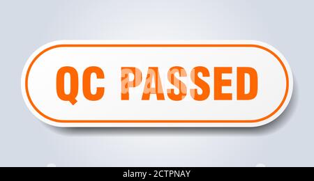 qc passed sign. rounded isolated sticker. white button Stock Vector