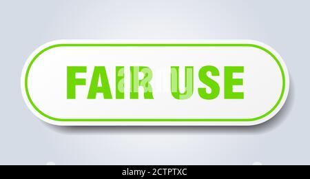 fair use sign. rounded isolated sticker. white button Stock Vector