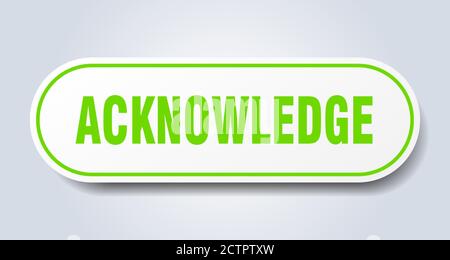 acknowledge button. rounded sign isolated on white background Stock ...