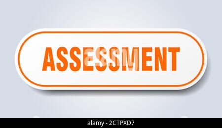 assessment sign. rounded isolated sticker. white button Stock Vector ...
