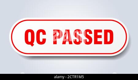 qc passed sign. rounded isolated sticker. white button Stock Vector