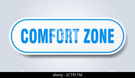 comfort zone sign. rounded isolated sticker. white button Stock Vector