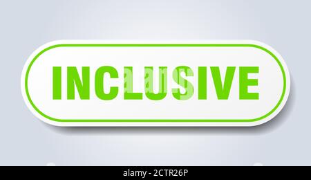 inclusive sign. rounded isolated sticker. white button Stock Vector ...